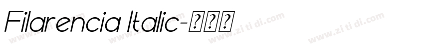 Filarencia Italic字体转换 Filarencia Italic字体转换